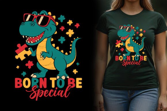 Born to Be Special: Graphics for T-Shirt Designs