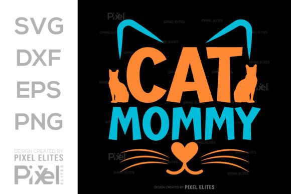 Cat Mommy SVG: A Designer’s Real-World Review