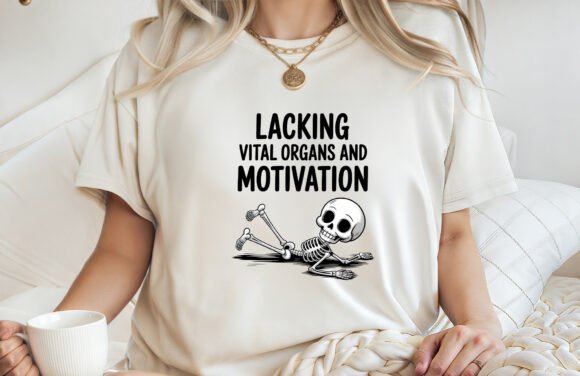 Funny Motivation Sarcastic T-shirt PNG for Graphics
