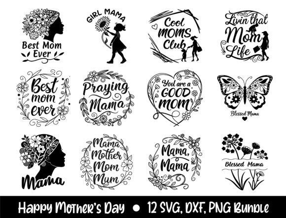Mom Mama Mother’s Day SVG Graphics for T-Shirt Designs