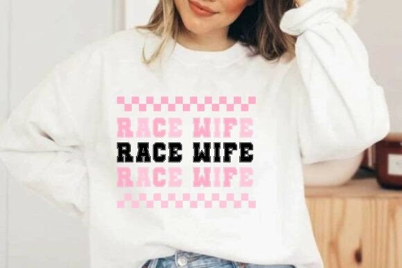 Race Wife SVG: Graphics & Illustrations for Sellers