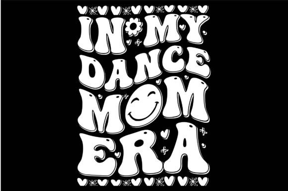 Retro Dance Mom Era: Graphics for T-Shirt Designs