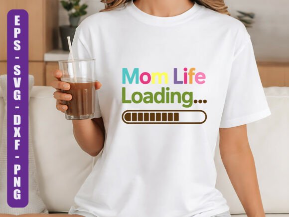 Reviewing the Mom Life Loading SVG for Embroidery